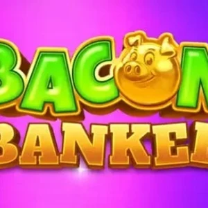 Bacon Banker